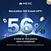 可能是包含下列内容的图片：上面的文字是“MEЖC Nov November M Event APY: 56% 5% A total of 103 events were completed Note: MX price is based on the closing price on November 30.”